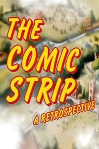 The Comic Strip – A Retrospective