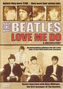 The Beatles: Love Me Do – A Documentary