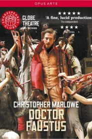Doctor Faustus – Live at Shakespeare’s Globe