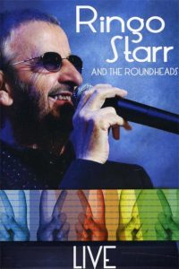Ringo Starr and the Roundheads – Live