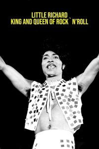 Little Richard: King and Queen of Rock ‘n’ Roll