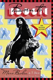 Marc Bolan & T. Rex – Born to Boogie