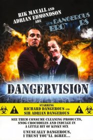 The Dangerous Brothers – Dangervision