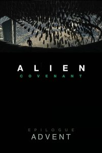 Alien: Covenant – Epilogue: Advent